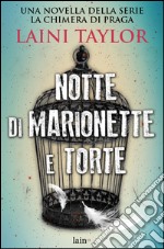 Notte di marionette e torte. E-book. Formato EPUB ebook