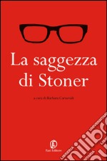 La saggezza di Stoner. E-book. Formato EPUB ebook