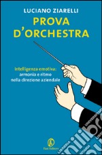 Prova d'orchestra. E-book. Formato EPUB ebook