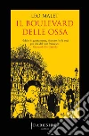 Il boulevard delle ossa. E-book. Formato EPUB ebook