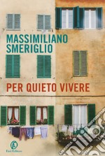 Per quieto vivere. E-book. Formato EPUB ebook