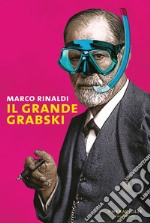 Il grande Grabski. E-book. Formato EPUB ebook