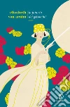 La Fattoria dei Gelsomini. E-book. Formato PDF ebook di Elizabeth von Arnim