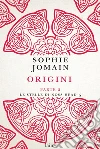Origini - Parte seconda. E-book. Formato PDF ebook di Sophie Jomain