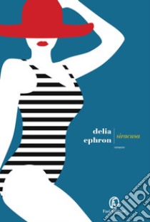 Siracusa. E-book. Formato EPUB ebook di Delia Ephron