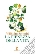 La pienezza della vita. E-book. Formato EPUB ebook