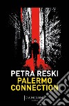 Palermo Connection. E-book. Formato EPUB ebook