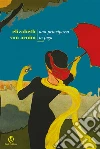 Una principessa in fuga. E-book. Formato EPUB ebook di Elizabeth von Arnim
