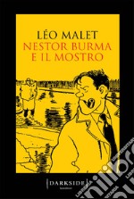 Nestor Burma e il mostro. E-book. Formato PDF ebook