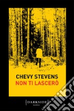 Non ti lascerò. E-book. Formato EPUB ebook