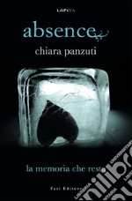 Absence 3 - La memoria che resta. E-book. Formato EPUB ebook