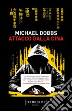 Attacco dalla Cina. E-book. Formato EPUB ebook