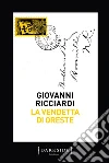 La vendetta di Oreste. E-book. Formato EPUB ebook di Giovanni Ricciardi