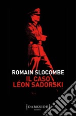 Il caso Léon Sadorski. E-book. Formato EPUB ebook