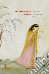 La casa e il mondo. E-book. Formato PDF ebook di Rabindranath Tagore