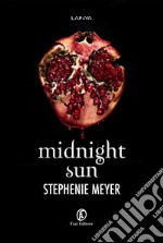 Midnight Sun (edizione italiana). E-book. Formato EPUB ebook