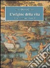 L'origine della vitaIl «caso» non spiega la realtà. E-book. Formato EPUB ebook di Giulio Dante Guerra