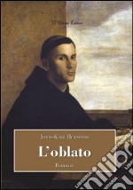 L&apos;oblato. E-book. Formato Mobipocket ebook