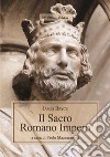 Il Sacro Romano Impero. E-book. Formato EPUB ebook di James Bryce