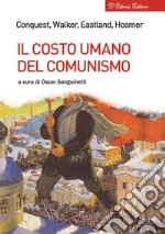 Il costo umano del comunismo . E-book. Formato EPUB ebook