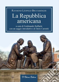La Repubblica americana. E-book. Formato EPUB ebook