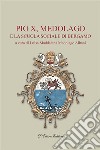 Pio X, Medolago e la scuola sociale di Bergamo. E-book. Formato EPUB ebook di Luisa Medolago