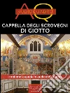 Cappella degli Scrovegni di Giotto. Audioquadro. E-book. Formato EPUB ebook di Cristian Camanzi