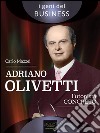 Adriano Olivetti. L'utopista concreto. E-book. Formato EPUB ebook