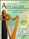 Corso base di arpa celtica. Volume 1. E-book. Formato EPUB ebook