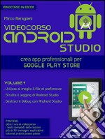 Android Studio Videocorso. Volume 9. E-book. Formato EPUB ebook