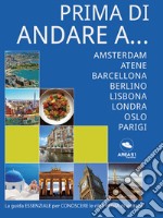 Prima di andare a… EUROPA. E-book. Formato EPUB ebook