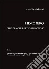 Il libro nero delle grandi esposizioni periodiche. E-book. Formato PDF ebook