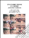 Un cuore pieno d'amore. Antonio Vedrani. E-book. Formato EPUB ebook