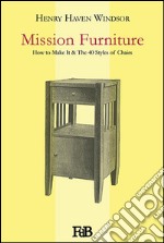 Mission furniture. E-book. Formato EPUB ebook