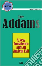 A new conscience and an ancient evil. E-book. Formato EPUB ebook