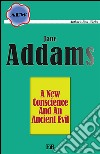 A new conscience and an ancient evil. E-book. Formato EPUB ebook