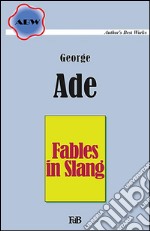 Fables in slang. E-book. Formato EPUB