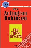 The three taverns. E-book. Formato Mobipocket ebook