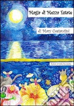 Magia di mezza estate. E-book. Formato EPUB ebook