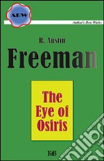 The eye of Osiris. E-book. Formato EPUB ebook