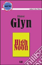 High noon. E-book. Formato Mobipocket ebook