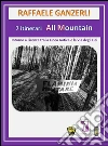 7 Itinerari MTB all mountain intorno a Firenze tra la Linea Gotica e la Via degli Dei. E-book. Formato EPUB ebook di Raffaele Ganzerli