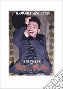 E se dicessi buon Natale. E-book. Formato PDF ebook di Raffaele Migliaccio