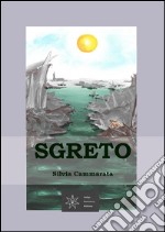 Sgreto. E-book. Formato PDF ebook