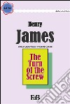 The turn of the screw. E-book. Formato EPUB ebook