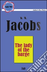 The lady of the barge. E-book. Formato EPUB ebook