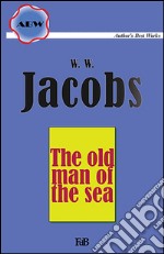 The old man of the sea. E-book. Formato EPUB ebook