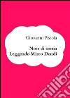 Note di storia. Leggendo Mirco Dondi. E-book. Formato PDF ebook di Giovanni Pistoia