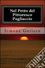 Nel petto del pittoresco pagliaccio. E-book. Formato PDF ebook