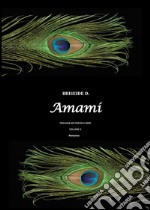 Amami - Trilogia dei fratelli neri Vol.2. E-book. Formato PDF